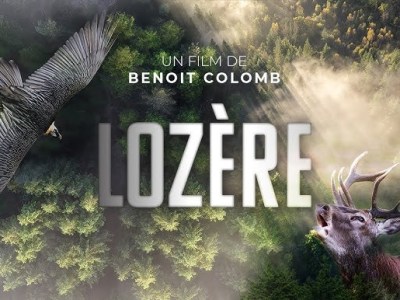 Un documentaire fabuleux sur la&nbsp;Lozère